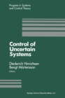 Control of Uncertain Systems : Proceedings of an International Workshop Bremen, West Germany, June 1989 - eBook