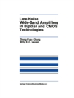 Low-Noise Wide-Band Amplifiers in Bipolar and CMOS Technologies - eBook