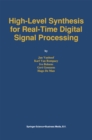 High-Level Synthesis for Real-Time Digital Signal Processing - eBook