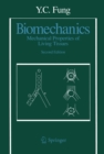 Biomechanics : Mechanical Properties of Living Tissues - eBook