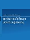 An Introduction to Frozen Ground Engineering - Book