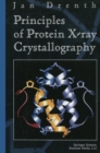 Principles of Protein X-ray Crystallography - eBook