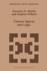 Closure Spaces and Logic - eBook