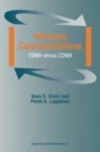 Wireless Communications : TDMA versus CDMA - eBook