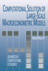 Computational Solution of Large-Scale Macroeconometric Models - eBook