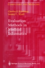 Evaluation Methods in Medical Informatics - eBook