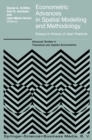 Econometric Advances in Spatial Modelling and Methodology : Essays in Honour of Jean Paelinck - eBook