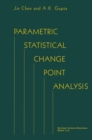 Parametric Statistical Change Point Analysis - eBook