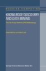 Knowledge Discovery and Data Mining : The Info-Fuzzy Network (IFN) Methodology - eBook