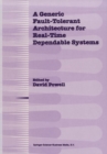 A Generic Fault-Tolerant Architecture for Real-Time Dependable Systems - eBook
