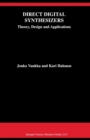 Direct Digital Synthesizers : Theory, Design and Applications - eBook