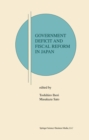 Government Deficit and Fiscal Reform in Japan - eBook