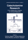 Catecholamine Research : From Molecular Insights to Clinical Medicine - eBook