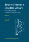 Behavioral Intervals in Embedded Software : Timing and Power Analysis of Embedded Real-Time Software Processes - eBook
