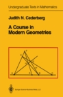 A Course in Modern Geometries - eBook