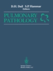 Dail and Hammar's Pulmonary Pathology - eBook