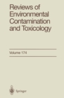 Reviews of Environmental Contamination and Toxicology : Continuation of Residue Reviews - eBook