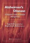 Alzheimer's Disease : A Physician's Guide to Practical Management - Book