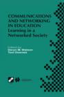 Communications and Networking in Education : Learning in a Networked Society - Book