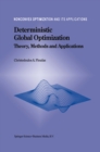 Deterministic Global Optimization : Theory, Methods and Applications - eBook