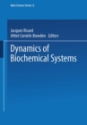 Dynamics of Biochemical Systems - eBook