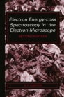 Electron Energy-Loss Spectroscopy in the Electron Microscope - eBook