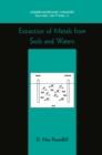 Extraction of Metals from Soils and Waters - eBook