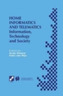 Home Informatics and Telematics : Information, Technology and Society - Book