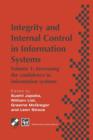 Integrity and Internal Control in Information Systems : Volume 1: Increasing the confidence in information systems - Book