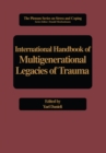 International Handbook of Multigenerational Legacies of Trauma - eBook
