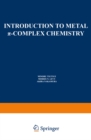 Introduction to Metal p-Complex Chemistry - eBook