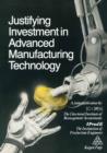 Justifying Investment in Advanced Manufacturing Technology - eBook