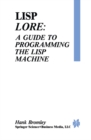 Lisp Lore: A Guide to Programming the Lisp Machine - eBook