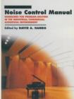 Noise Control Manual : Guidelines for Problem-Solving in the Industrial / Commercial Acoustical Environment - Book