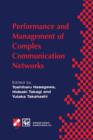 Performance and Management of Complex Communication Networks : IFIP TC6 / WG6.3 & WG7.3 International Conference on the Performance and Management of Complex Communication Networks (PMCCN’97) 17–21 No - Book
