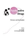 Psychoactive Drugs : Tolerance and Sensitization - Book