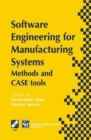 Software Engineering for Manufacturing Systems : Methods and CASE tools - Book