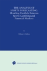 The Analysis of Sports Forecasting : Modeling Parallels between Sports Gambling and Financial Markets - eBook