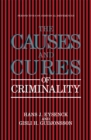 The Causes and Cures of Criminality - eBook