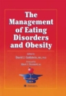 The Management of Eating Disorders and Obesity - Book