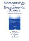 Biotechnology and Environmental Science : Molecular Approaches - Book