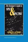 The Designer's Guide to Spice and Spectre (R) - Book