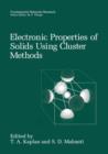 Electronic Properties of Solids Using Cluster Methods - Book