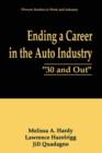 Ending a Career in the Auto Industry : “30 and Out” - Book