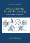 Introduction to Parallel Processing : Algorithms and Architectures - Book