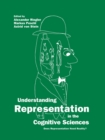 Understanding Representation in the Cognitive Sciences : Does Representation Need Reality? - Book