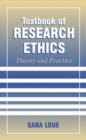 Textbook of Research Ethics : Theory and Practice - Book
