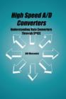 High Speed A/D Converters : Understanding Data Converters Through SPICE - Book