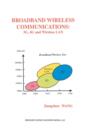 Broadband Wireless Communications : 3G, 4G and Wireless LAN - Book