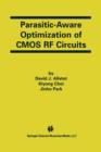 Parasitic-Aware Optimization of CMOS RF Circuits - Book